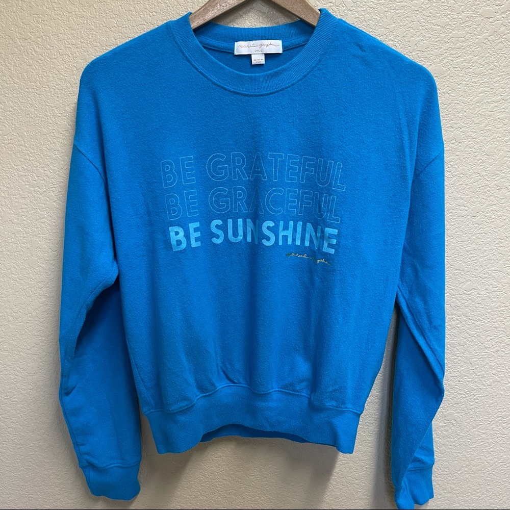 SPIRITUAL GANGSTER Be Grateful Be Graceful Be Sunshine Light Sweater size S Blue